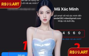 Hướng Dẫn Xác Minh Tài Khoản RS99 Chuẩn Xác Và Nhanh Gọn 100%