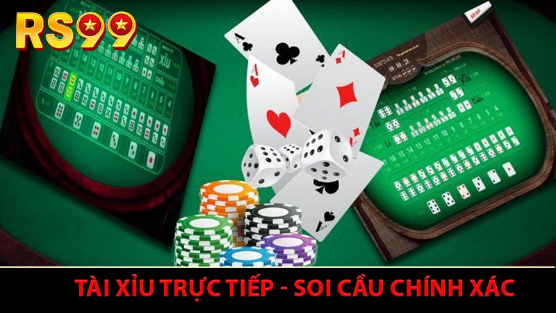 Tài Xỉu Trực Tiếp - Soi Cầu Chính Xác, Đón Thắng Liên Tục